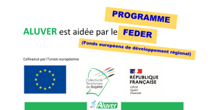 ALUVER est aidée par le Programme FEDER