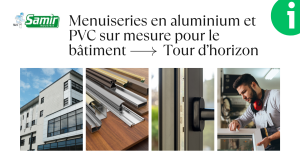 Menuiseries en aluminium sur mesure pour le bâtiment | Solutions et tendances